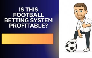 Football Betting Systems